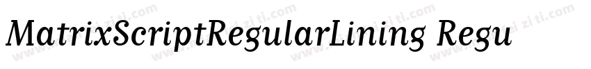 MatrixScriptRegularLining Regular字体转换